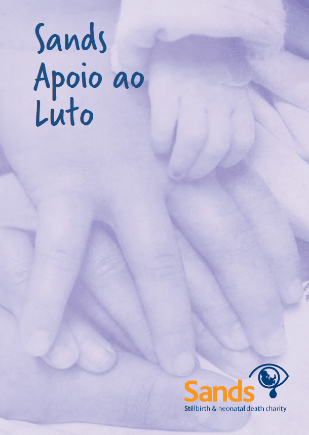 Sands bereavement support book in Portuguese Sands Saving babies